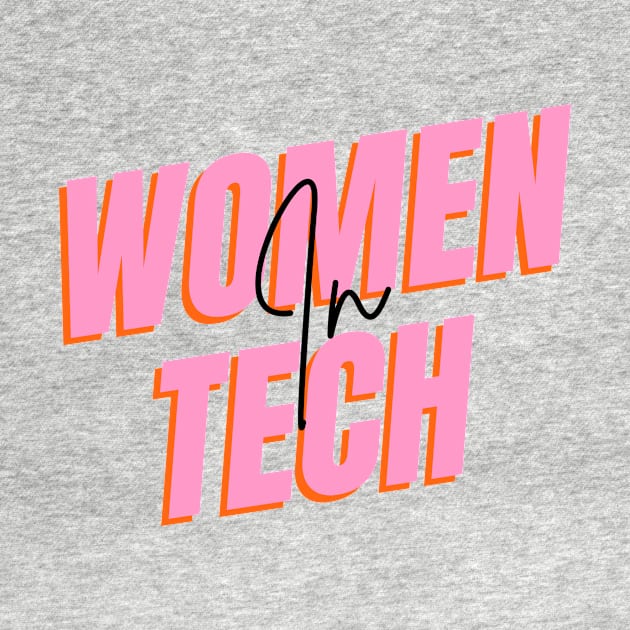 Women In Tech by TheBlobBrush